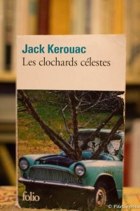 Les clochards célestes, Kerouac