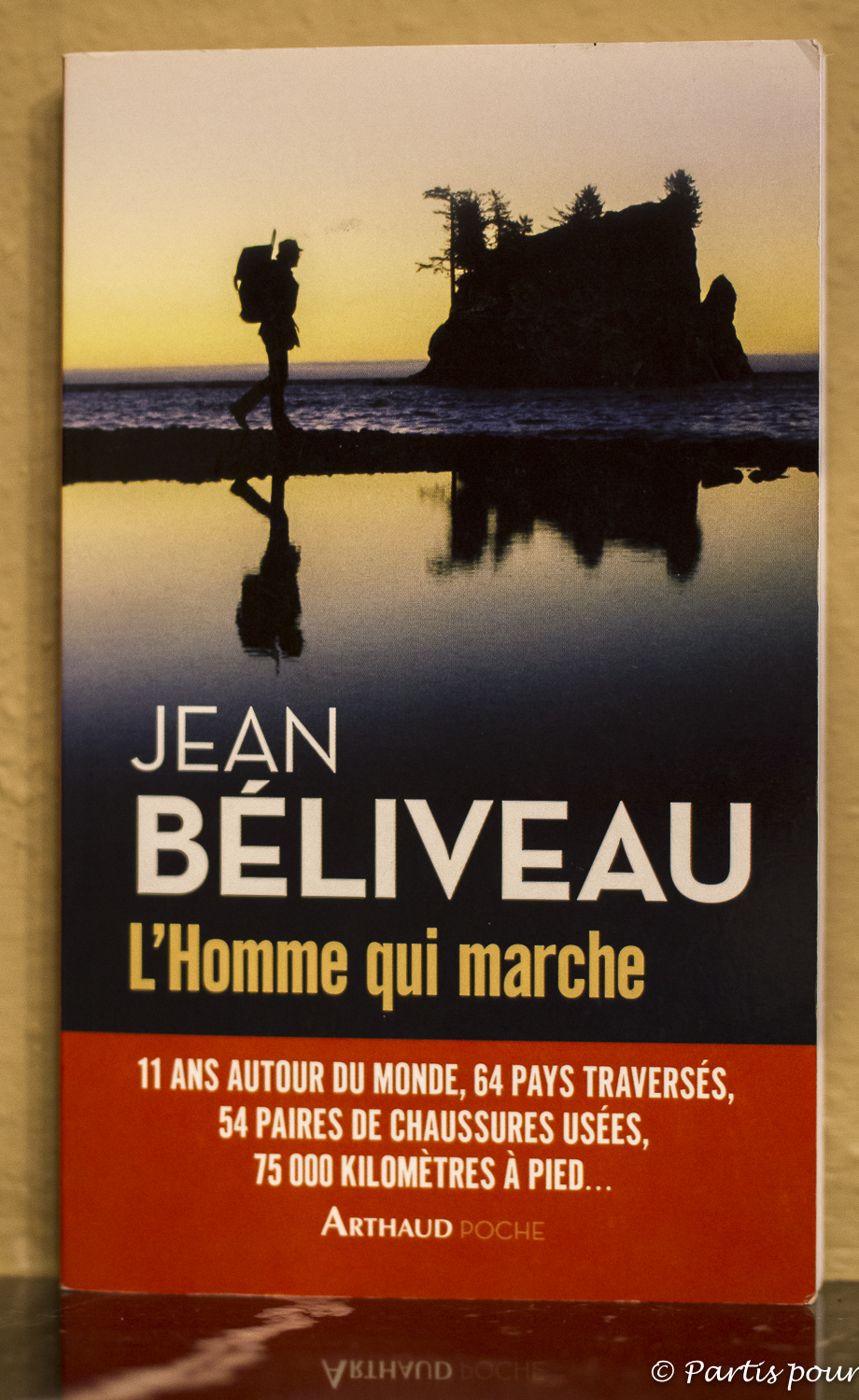 L'Homme qui marche, Jean Béliveau. Quand les livres sont une invitation à la marche.