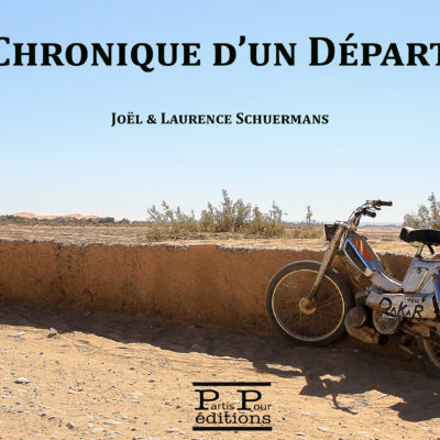 Chronique d'un départ, Partis pour Editions