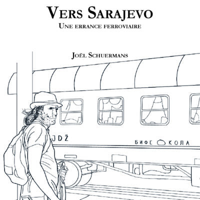 1ereCouv_Vers_Sarajevo_Schuermans_Editions_Partis_Pour