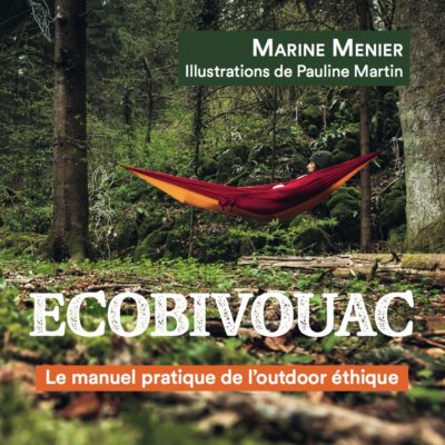 Ecobivouac_Marine_Menier_EditionsPartisPour