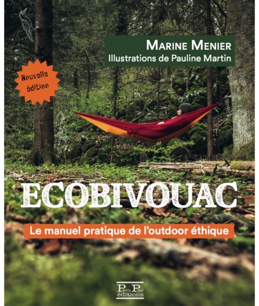 Ecobivouac. Nouvelle édition Revue et augmentée Marine Menier