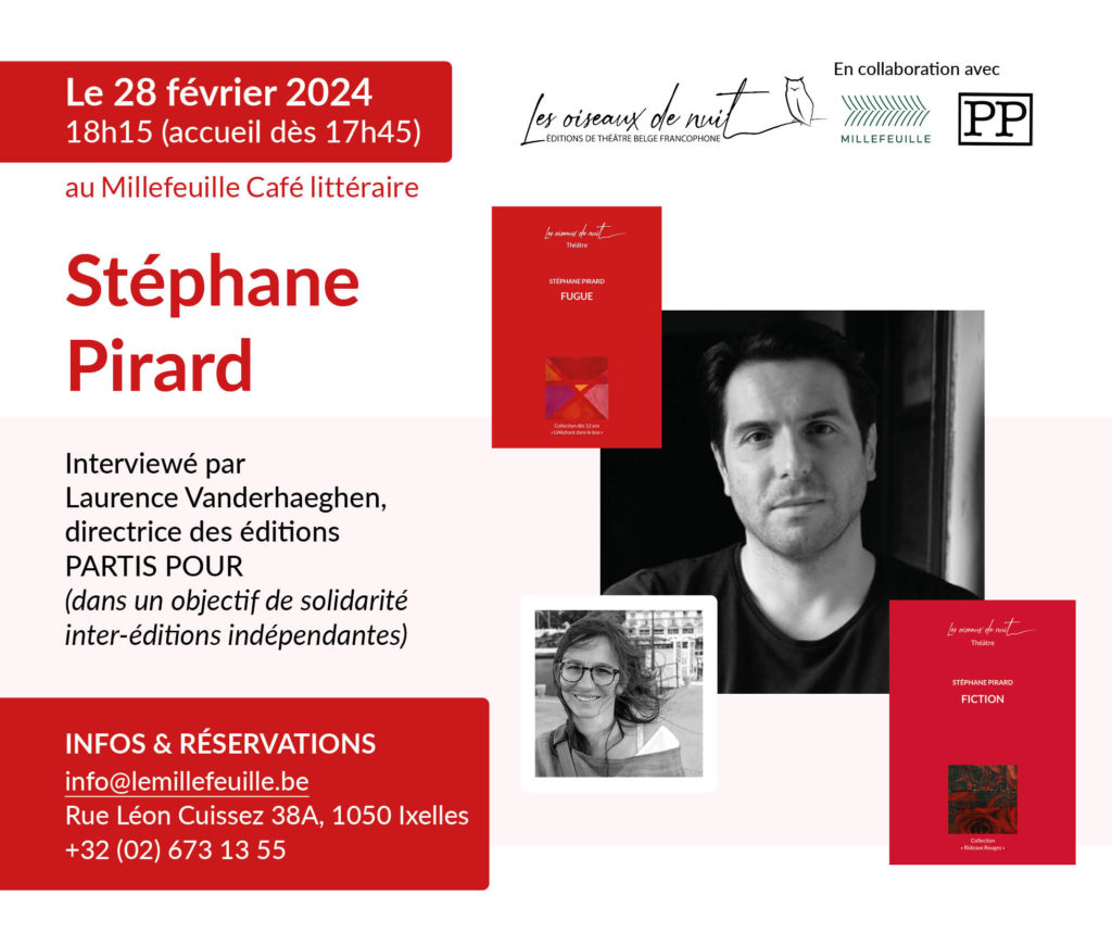 Rencontre avec Stéphane Pirard Les Oiseaux de Nuit Partis Pour Editions