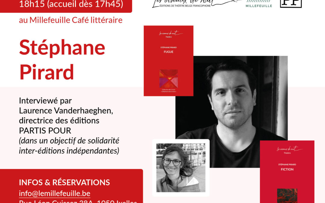 Rencontre avec Stéphane Pirard