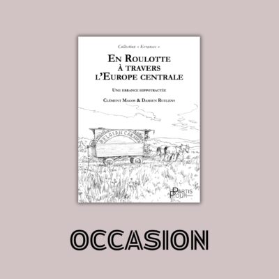 En roulotte à travers l'Europe centrale - Occasion