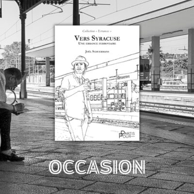 Vers Syracuse Occasion de Joël Schuermans aux éditions Partis Pour